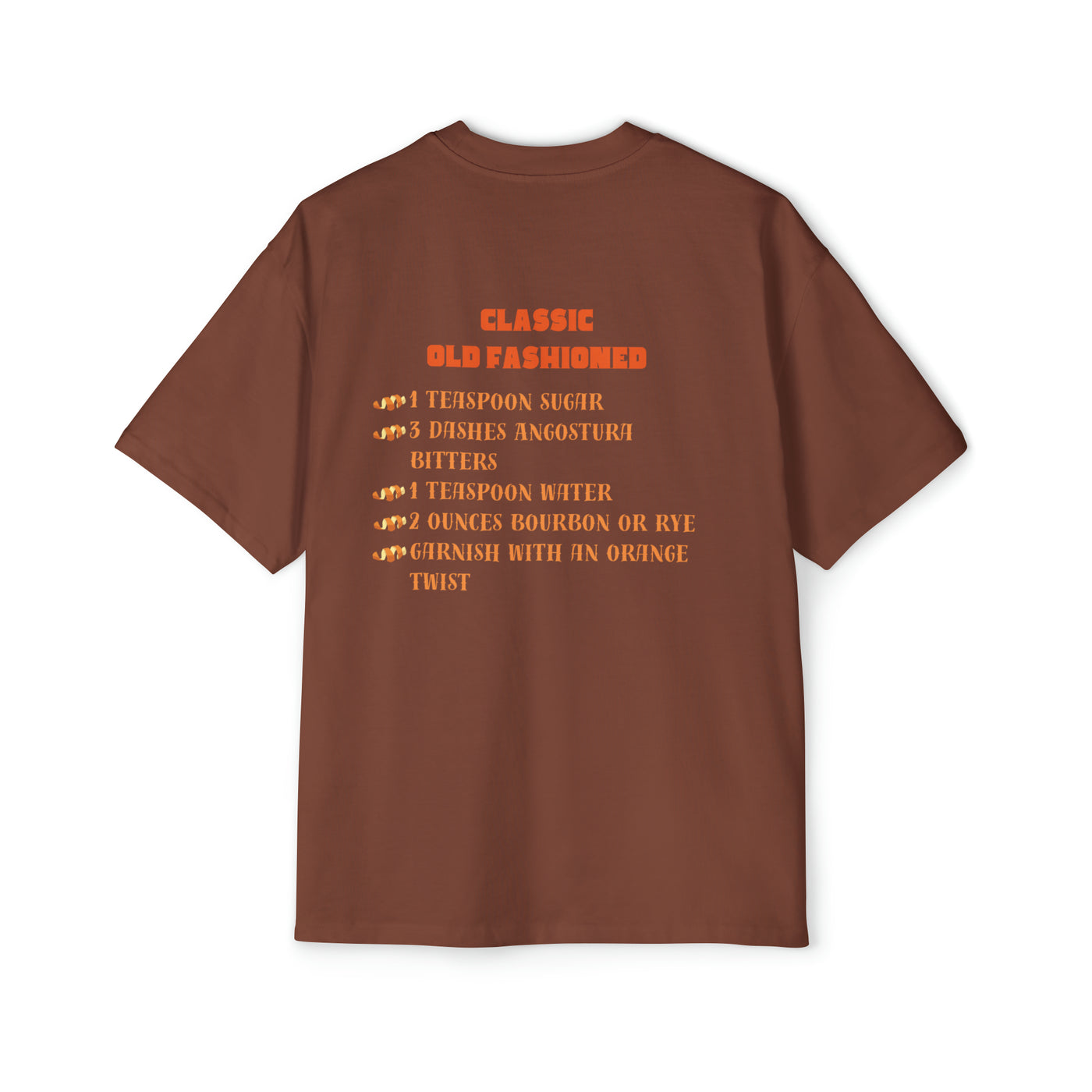 Old Fashioned T-Shirt