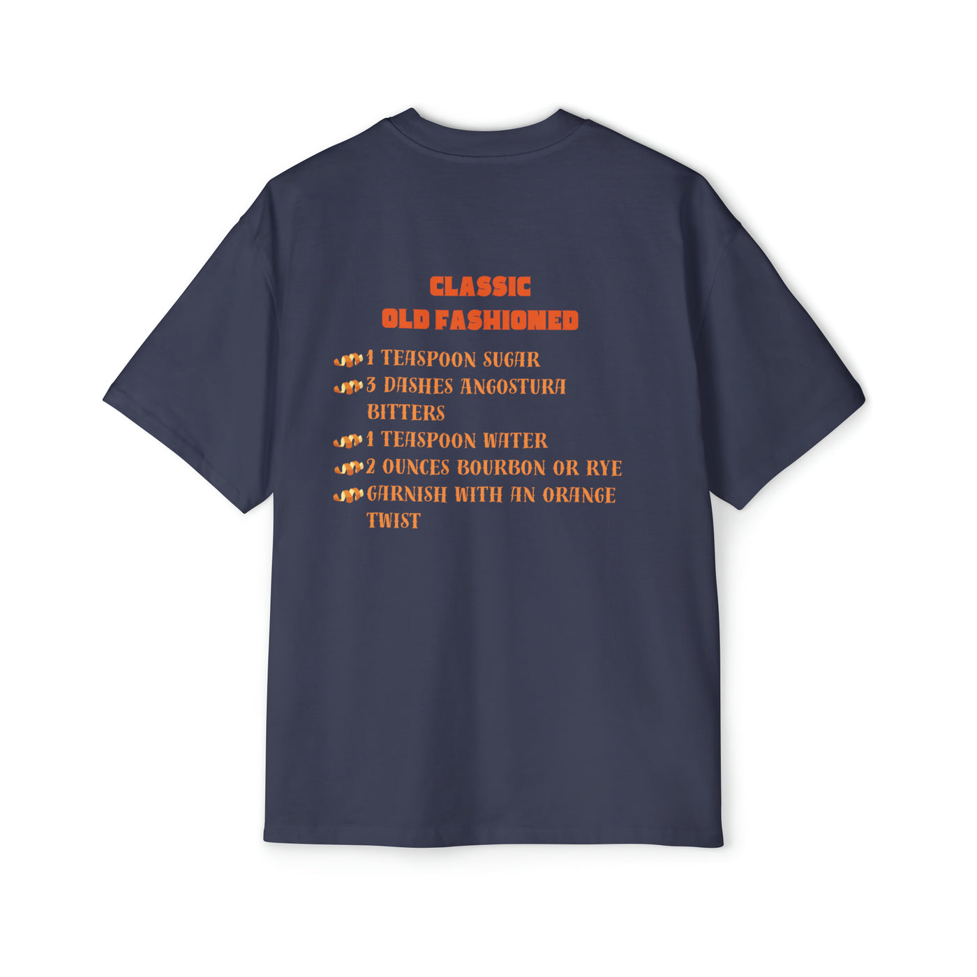 Old Fashioned T-Shirt