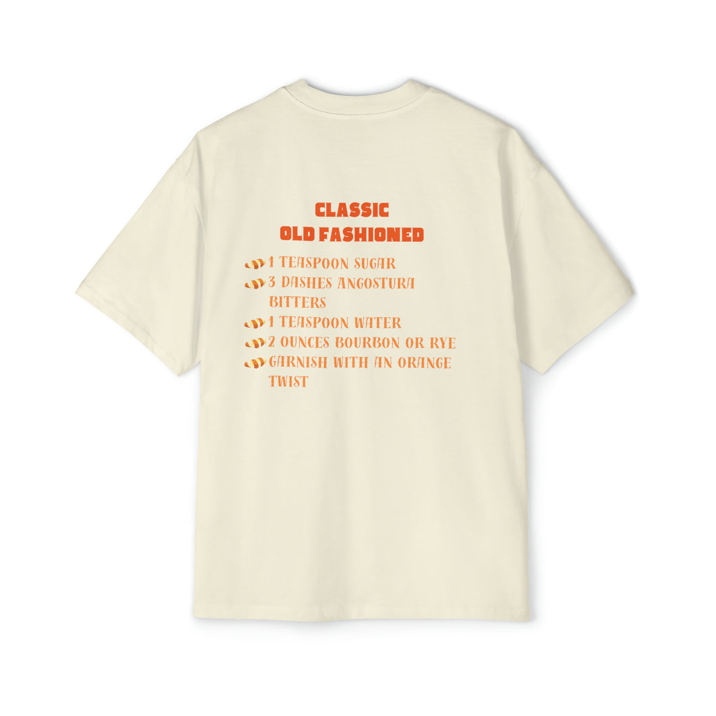 Old Fashioned T-Shirt